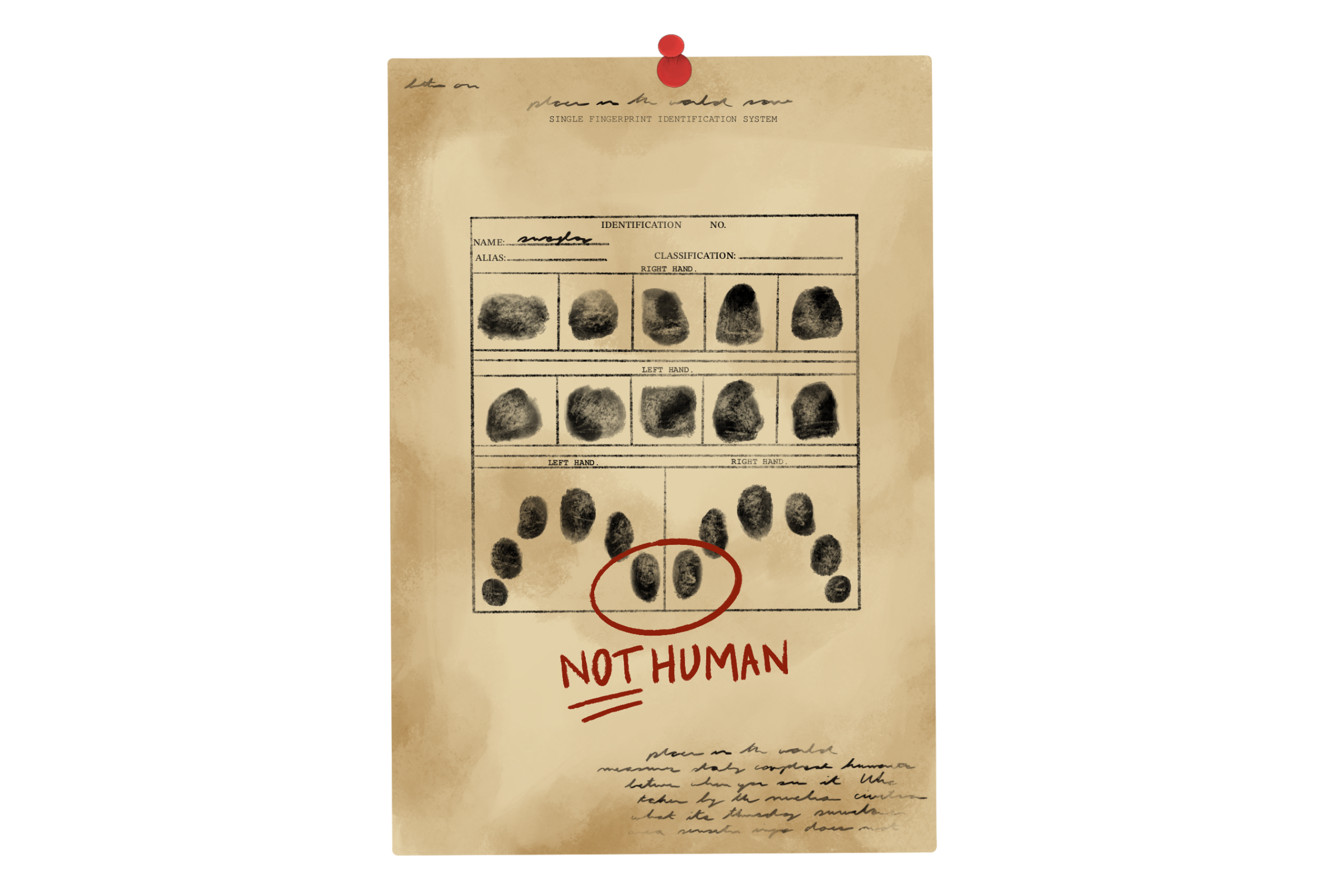 A fingerprint form with six fingerprints on each hand. The sixth fingerprints are circled in red sharpie and annotated saying "not human."
